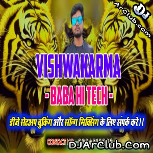 New Mela Special Competition Beat Mixx By VishwaKarma BaBa Hi TeCk BaSti No1